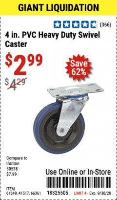 Harbor Freight Coupon 4 IN. PVC HEAVY DUTY SWIVEL CASTER Lot No. 61649, 41517, 66361 Expired: 9/30/20 - $2.99