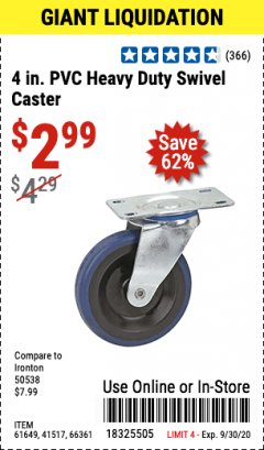 Harbor Freight Coupon 4 IN. PVC HEAVY DUTY SWIVEL CASTER Lot No. 61649/41517/66361 Expired: 9/30/20 - $2.99