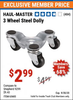 Harbor Freight ITC Coupon 3 WHEEL STEEL DOLLY - HAUL-MASTER Lot No. 63683 Expired: 9/30/20 - $2.99