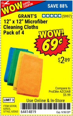 Harbor Freight Coupon GRANT'S MICROFIBER CLEANING CLOTH 12 IN X 12 IN, 4 PK Lot No. 63358, 63925, 57162, 63363 Expired: 9/30/20 - $0.69