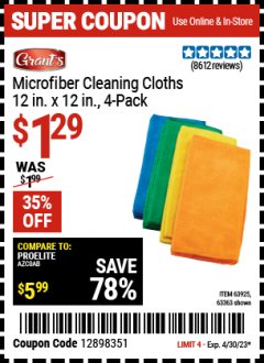 Harbor Freight Coupon GRANT'S MICROFIBER CLEANING CLOTH 12 IN X 12 IN, 4 PK Lot No. 63358, 63925, 57162, 63363 Expired: 4/30/23 - $1.29