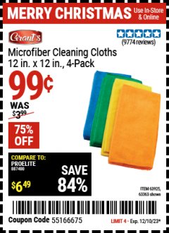 Harbor Freight Coupon GRANT'S MICROFIBER CLEANING CLOTH 12 IN X 12 IN, 4 PK Lot No. 63358, 63925, 57162, 63363 Expired: 12/10/23 - $0.99
