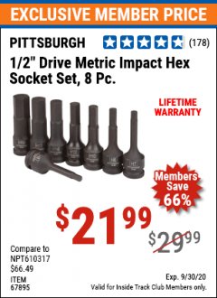 Harbor Freight ITC Coupon PITTSBURG 1/2" DRIVE METRIC IMPACT HEX SOCKET SET, 8 PC. Lot No. 67895 Expired: 9/30/20 - $21.99