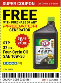 Harbor Freight FREE Coupon STP 32 OZ. FOUR-CYCLE OIL SAW 10W-30 Lot No. 56838 Expired: 9/13/20 - FWP