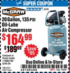 Harbor Freight Coupon 20 GALLON, 135 PSI OIL-LUBE AIR COMPRESSOR Lot No. 56241  Expired: 11/6/20 - $164.99