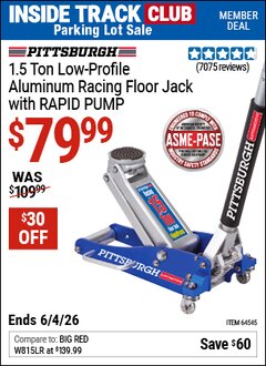 Harbor Freight Coupon PITTSBURGH 1.5 TON LOW-PROFILE ALUMINUM RACING FLOOR JACK WITH RAPID PUMP Lot No. 64545 Valid: 12/31/69 - 6/4/26 - $79.99