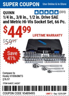 Harbor Freight Coupon QUINN 66 PC, 1/4 IN., 3/8 IN., 1/2 IN. DRIVE SAE AND METRIC HI-VIS SOCKET SET Lot No. 64657, 64267 Expired: 12/31/20 - $44.99