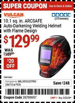 Harbor Freight Coupon VULCAN 10.1 SQ. IN. ARCSAFE AUTO-DARKENING WELDING HELMET WITH FLAME DESIGN Lot No. 56861 EXPIRES: 3/22/26 - $129.99
