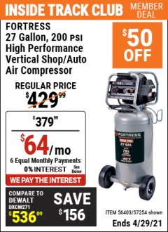 Harbor Freight ITC Coupon FORTRESS 27 GALLON, 200PSI HIGH PERFORMANCE VERTICAL SHOP/AUTO AIR COMPRESSOR Lot No. 57254/56403 Expired: 4/29/21 - $379.99