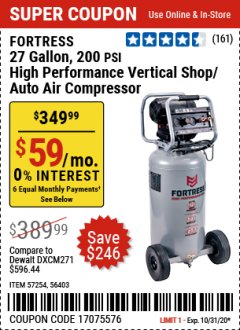 Harbor Freight Coupon FORTRESS 27 GALLON, 200PSI HIGH PERFORMANCE VERTICAL SHOP/AUTO AIR COMPRESSOR Lot No. 57254/56403 Expired: 10/31/20 - $349.99