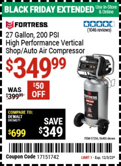 Harbor Freight Coupon FORTRESS 27 GALLON, 200PSI HIGH PERFORMANCE VERTICAL SHOP/AUTO AIR COMPRESSOR Lot No. 57254/56403 Expired: 12/3/23 - $349.99