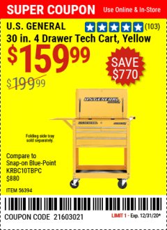 Harbor Freight Coupon US GENERAL 30 IN, 4 DRAWER TECH CART Lot No. 56390/56391/56392/56393/56394/64818 Expired: 12/31/20 - $159.99