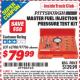 Harbor Freight ITC Coupon MASTER FUEL INJECTION PRESSURE TEST KIT Lot No. 97706 Expired: 9/30/15 - $79.99