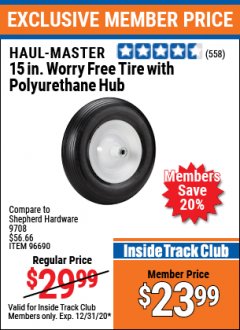 Harbor Freight ITC Coupon 15 IN. WORRY FREE TIRE WITH POLYURETHANE HUB Lot No. 96690 Expired: 12/31/20 - $23.99