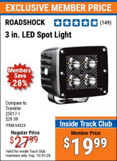 Harbor Freight ITC Coupon ROADSHOCK 3 IN. LED SPOT LIGHT Lot No. 64323 Expired: 10/31/20 - $19.99