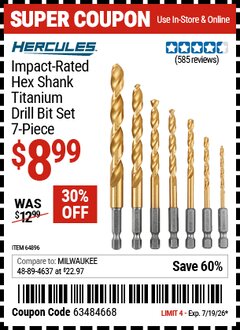 Harbor Freight Coupon HERCULES IMPACT-RATED HEX SHANK TITANIUM DRILL BIT SET, 7-PIECE Lot No. 64896 Expired: 7/19/26 - $8.99