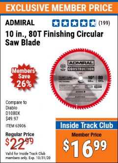 Harbor Freight ITC Coupon 10 IN., 80T FINISHING CIRCULAR SAW BLADE Lot No. 63906 Expired: 10/31/20 - $16.99
