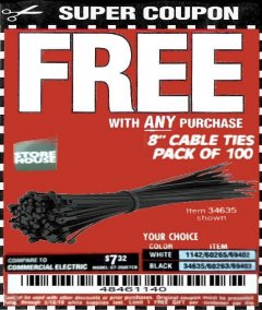 Harbor Freight FREE Coupon 8" CABLE TIES PACK OF 100 Lot No. 1142/60265/69402/34635/60263/69403 Expired: 5/18/19 - FWP