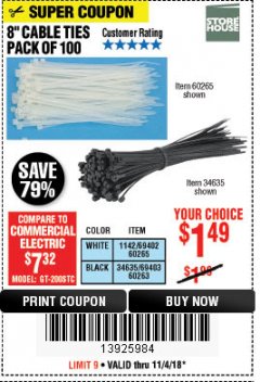 Harbor Freight Coupon 8" CABLE TIES PACK OF 100 Lot No. 1142/60265/69402/34635/60263/69403 Expired: 11/4/18 - $1.49