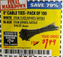 Harbor Freight Coupon STOREHOUSE 8 IN. CABLE TIES, 100-PACK Lot No. 1142/69402/60265/34635/69403/60263 Expired: 2/28/19 - $1.49