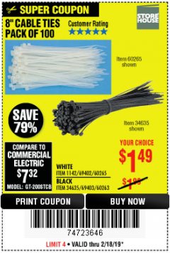 Harbor Freight Coupon 8" CABLE TIES PACK OF 100 Lot No. 1142/60265/69402/34635/60263/69403 Expired: 2/24/19 - $1.49