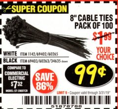Harbor Freight Coupon STOREHOUSE 8 IN. CABLE TIES, 100-PACK Lot No. 1142/69402/60265/34635/69403/60263 Expired: 3/31/19 - $0.99