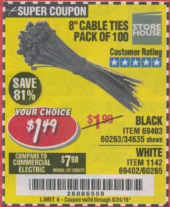 Harbor Freight Coupon 8" CABLE TIES PACK OF 100 Lot No. 1142/60265/69402/34635/60263/69403 Expired: 8/24/19 - $1.49