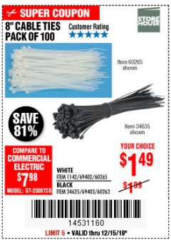 Harbor Freight Coupon STOREHOUSE 8 IN. CABLE TIES, 100-PACK Lot No. 1142/69402/60265/34635/69403/60263 Expired: 12/15/19 - $1.49