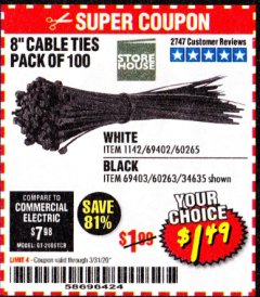 Harbor Freight Coupon STOREHOUSE 8 IN. CABLE TIES, 100-PACK Lot No. 1142/69402/60265/34635/69403/60263 Expired: 3/31/20 - $1.49