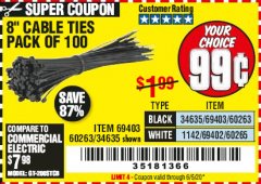 Harbor Freight Coupon 8" CABLE TIES PACK OF 100 Lot No. 1142/60265/69402/34635/60263/69403 Expired: 6/30/20 - $0.99