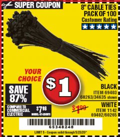Harbor Freight Coupon 8" CABLE TIES PACK OF 100 Lot No. 1142/60265/69402/34635/60263/69403 Expired: 6/30/20 - $1