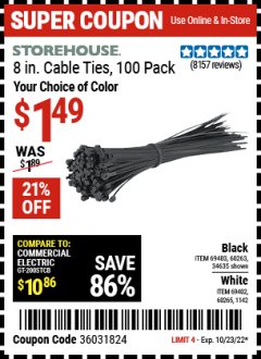 Harbor Freight Coupon 8" CABLE TIES PACK OF 100 Lot No. 1142/60265/69402/34635/60263/69403 Expired: 10/23/22 - $1.49