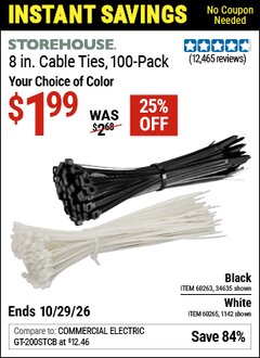 Harbor Freight Coupon STOREHOUSE 8 IN. CABLE TIES, 100-PACK Lot No. 1142/60265/34635/60263 Valid Thru: 10/29/26 - $1.99