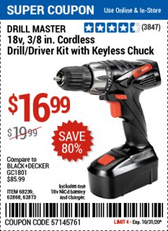Harbor Freight Coupon DRILL MASTER 18V, 3/8 IN. CORDLESS DRILL/ DRIVER KIT WITH KEYLESS CHUCK Lot No. 68239, 62868, 62873 Expired: 10/31/20 - $16.99
