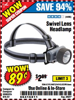 Harbor Freight Coupon SWIVEL LENS HEADLAMP Lot No. 63598/61319/64073/64145 Expired: 2/5/21 - $0.89