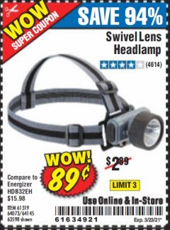 Harbor Freight Coupon SWIVEL LENS HEADLAMP Lot No. 63598/61319/64073/64145 Expired: 3/23/21 - $0.89