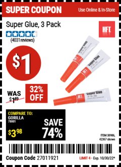 Harbor Freight Coupon SUPER GLUE 3 PC Lot No. 42367 Expired: 10/30/22 - $1