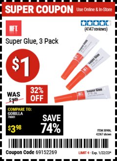 Harbor Freight Coupon SUPER GLUE 3 PC Lot No. 42367 Expired: 1/22/22 - $1