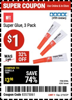 Harbor Freight Coupon SUPER GLUE 3 PC Lot No. 42367 Expired: 2/19/23 - $1