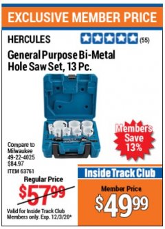 Harbor Freight ITC Coupon GENERAL PURPOSE  BI-METAL HOLE SAW SET, 13PC. Lot No. 49-22-4025 Expired: 12/3/20 - $49.99