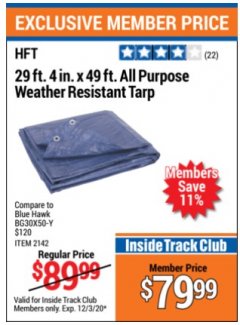 Harbor Freight ITC Coupon 29FT. 4IN.X 49 FT. ALL PURPOSES WEATHER RESISTANT TARP Lot No. bg30x50-y Expired: 12/3/20 - $79.99
