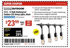 Harbor Freight Coupon LUMINAR OUTDOOR 24FT 12 BULB OUTDOOR LED STRING LIGHTS Lot No. 56869 Expired: 10/30/22 - $23.99