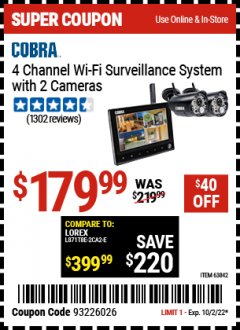 Harbor Freight Coupon COBRA 4 CHANNEL WIRELESS SURVEILLANCE SYSTEM WITH 2 CAMERAS Lot No. 63842 Valid: 9/19/22 10/2/22 - $179.99