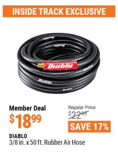 Harbor Freight ITC Coupon DIABLO 3/8 IN. X 50 FT. RUBBER AIR HOSE Lot No. 62884, 62890 Expired: 4/29/21 - $18.99