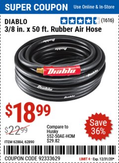 Harbor Freight Coupon DIABLO 3/8 IN. X 50 FT. RUBBER AIR HOSE Lot No. 62884, 62890 Expired: 12/31/20 - $18.99