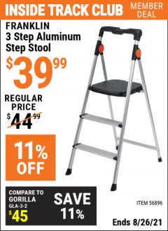 Harbor Freight ITC Coupon FRANKLIN 3 STEP ALUMINUM STEP STOOL Lot No. 56896 Expired: 8/26/21 - $39.99