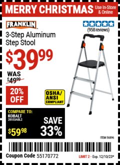 Harbor Freight Coupon FRANKLIN 3 STEP ALUMINUM STEP STOOL Lot No. 56896 Expired: 12/10/23 - $39.99