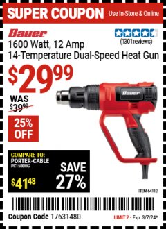 Harbor Freight Coupon BAUER 1600 WATT, 12 AMP, 14-TEMPERATURE DUAL-SPEED HEAT GUN Lot No. 64112 Expired: 3/7/24 - $29.99
