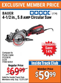 Harbor Freight ITC Coupon BAUER 5.8 AMP, 4-1/2 IN. COMPACT CIRCULAR SAW Lot No. 56164 Expired: 12/31/20 - $59.99