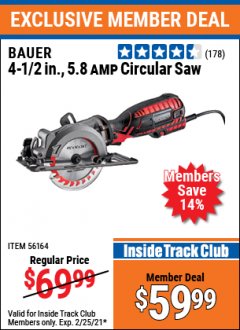 Harbor Freight ITC Coupon BAUER 5.8 AMP, 4-1/2 IN. COMPACT CIRCULAR SAW Lot No. 56164 Expired: 2/25/21 - $59.99